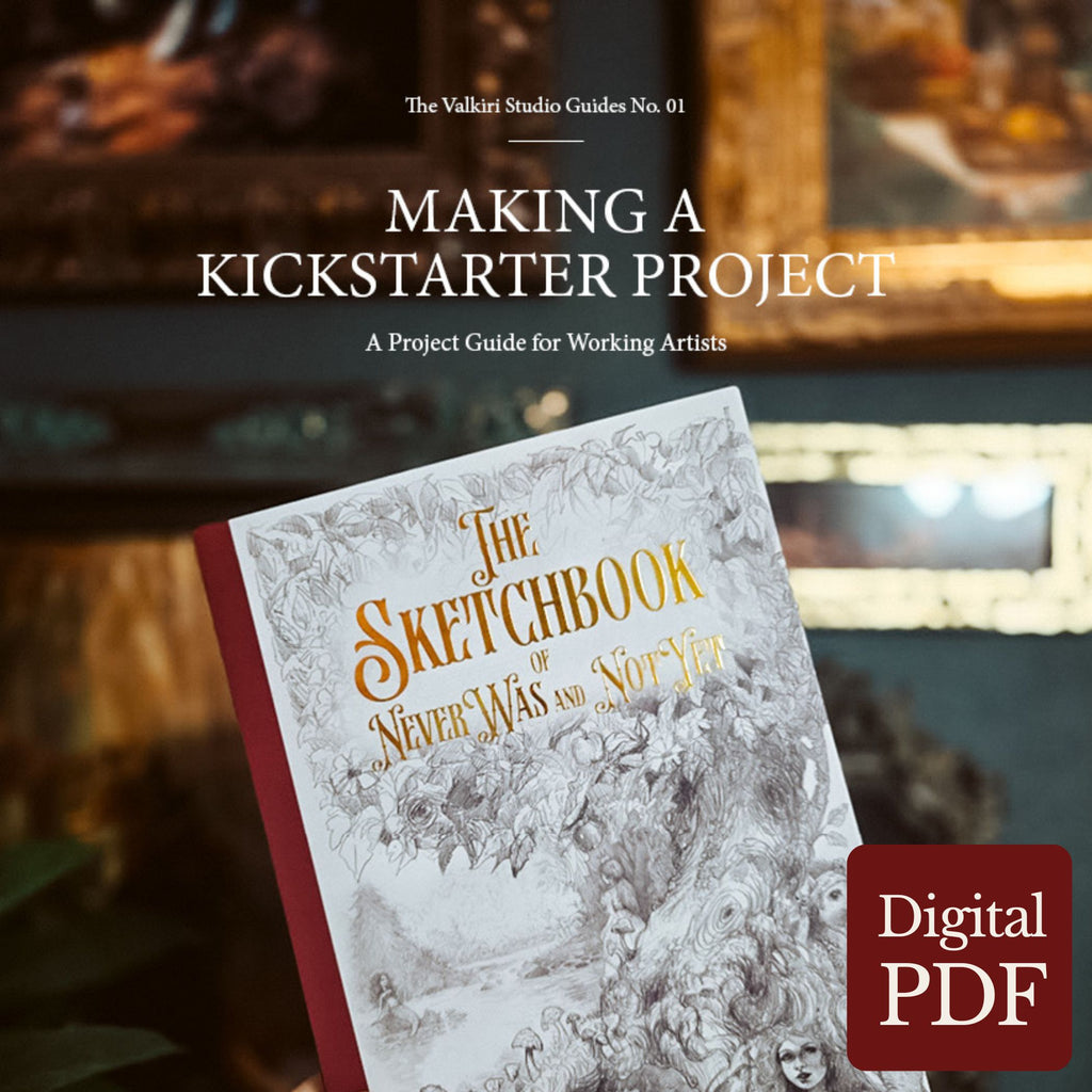 Promotional cover for a digital PDF guide titled 'Making a Kickstarter Project' by The Valkeri Studio Guides No. 01, featuring a sketchbook mockup in the foreground with a blurred art studio background and a red 'Digital PDF' badge.