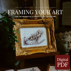 Promotional cover for a digital PDF guide titled 'FRAMING YOUR ART' by Valerie LLC and artist Ken Leonard, dated June 2021. The image shows an ornate gold-framed artwork with a sketch inside, placed in a styled interior with a plant, statue bust, and papers.